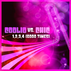 Coolio vs. Chic - 1, 2, 3, 4 (Good Times) (Rhythm Scholar Disco Funkin' Remix)
