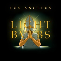 Los Angelus - Light Bulbs [Buy = Free Download]