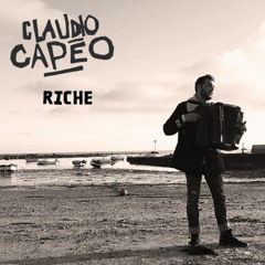 Claudio Capeo - Riche