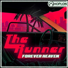 Forever Heaven - The Runner (Free DL)