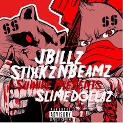 StixkzNBeamz - JBillz ft. Slime Dollaz