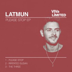 Latmun - Irritated Susan [VIVa] OUT NOW