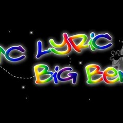Mc Lyric - Big Ben