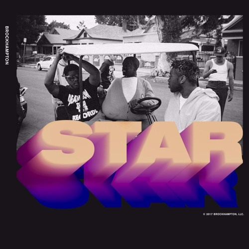 BROCKHAMPTON - STAR