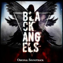 11.Black Angels OST - La Marche