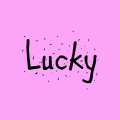 Lucky ft. tmo (prod. mas)