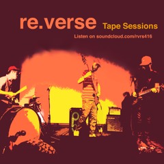 re.verse - Tape Sessions 1 - Sango x Kaytranada