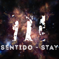 Sentido - Stay [FUTURE HOUSE | FREE DOWNLOAD]
