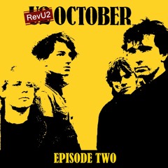 Episode 2: October