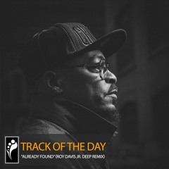 Track of the Day: Lafa Taylor & Aabo “Already Found” (Roy Davis Jr. Deep Remix)