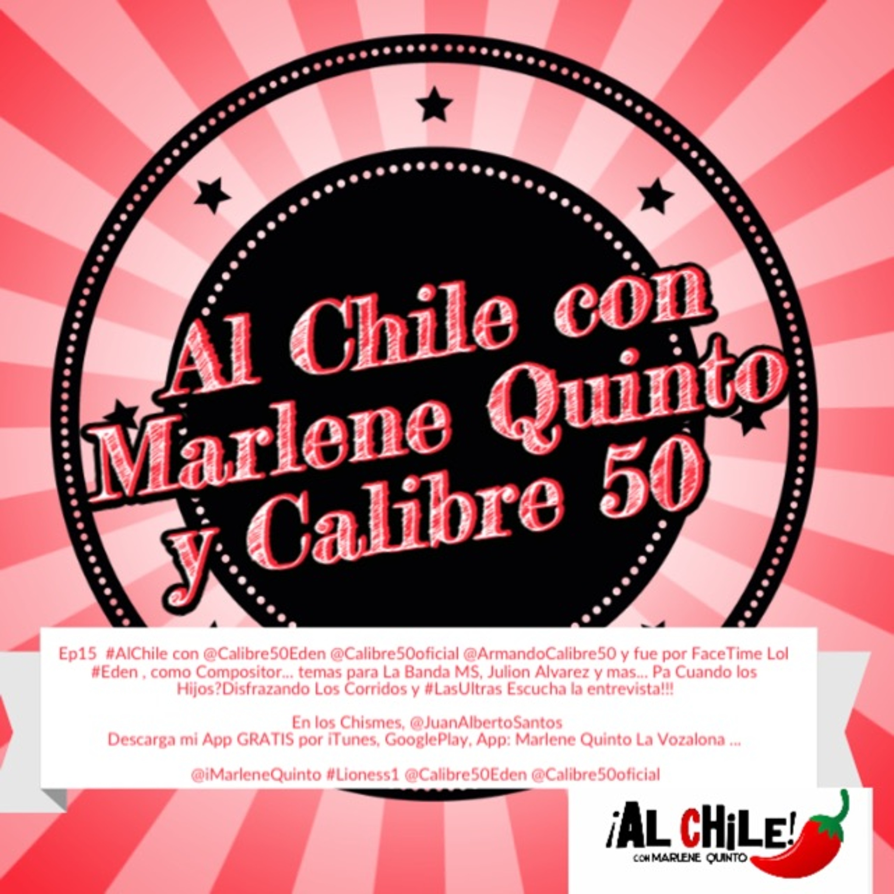 Al Chile con Marlene Quinto \