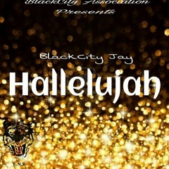 Hallelujah - JJ GoDumb (Prod. By MikeMadeThe808s)