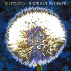 A Time In Between