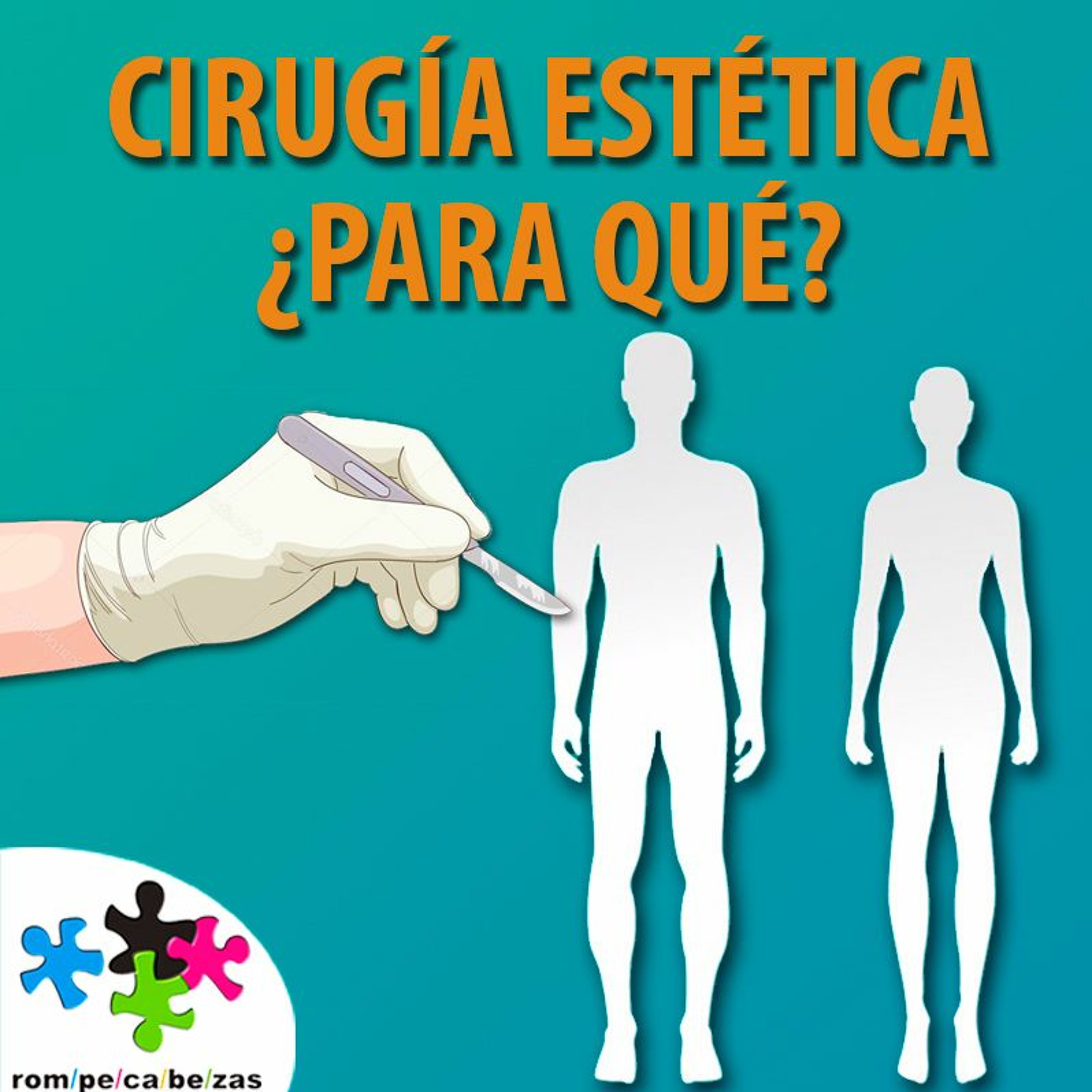 Cirugía estética ¿Para qué? episode artwork