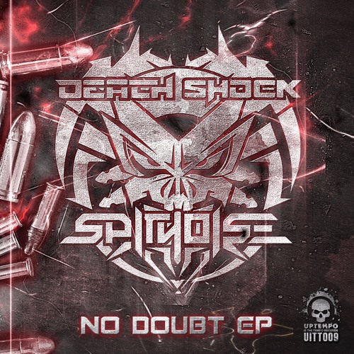 Death Shock & Spitnoise - No Doubt (Preview)