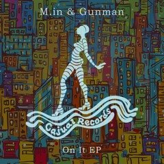 M.in & Gunman - U Know