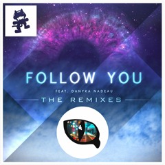 AU5 - Follow You (ft.Danyka Nadeau) (Loxive Remix)