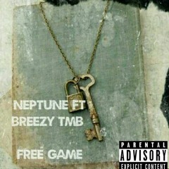 Neptune x BreezyTMB - Free Game [Prod.Cs_Beatz]