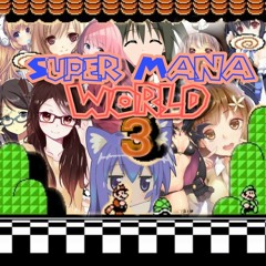 SUPER MANA WORLD 3 ( FREE DOWNLOAD)
