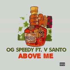 Above Me (Feat. V Santo)