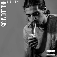 Lil Fix - Rain Dance (Freedom 35)