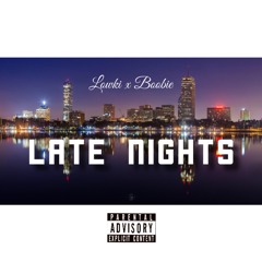 Lowki x Boobie - Late Nights [prod. Juggman Rico x Dollie]