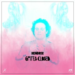 Gates Closed (prod. KayGW)