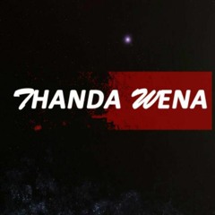 DJ Amigo Soul- Thanda Wena ft Mlu & Voman