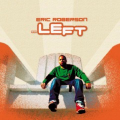Eric Roberson - Been In Love Feat. Phonte(By Dj Wilians)