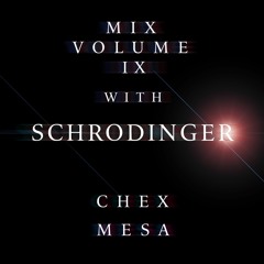 Chex Mix 9. Ft. Schodinger