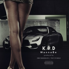 KOD - Wanna Be