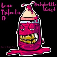 Memories x Babybottle Weird *BONUS TRACK* (Mixed By Apollo Flexx)