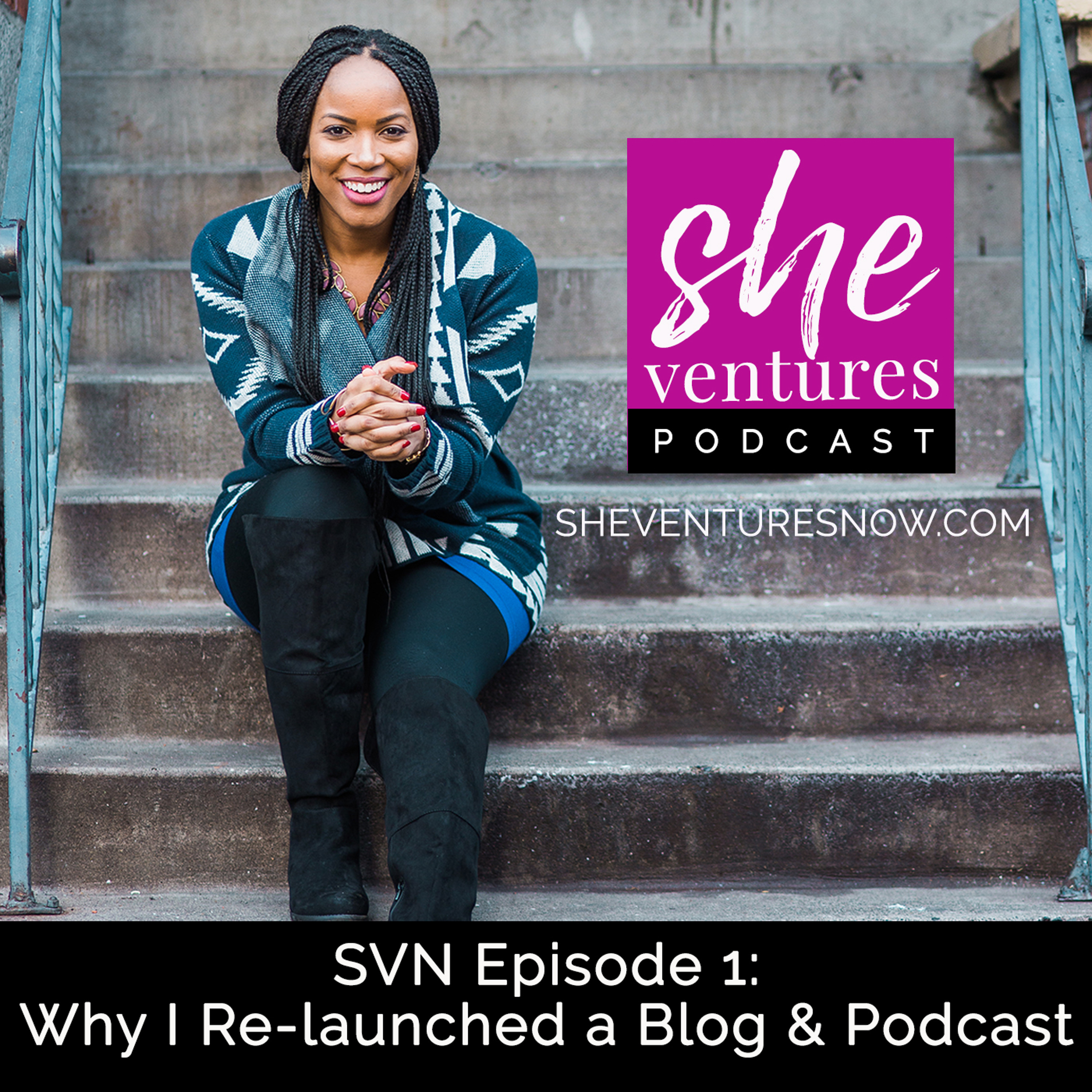 She Ventures Now Podcast