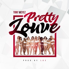 Pretty Louve prod. by Forever Los