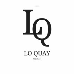 Lo Quay (Tidda, LT, Slick, XL) - LQ Party!