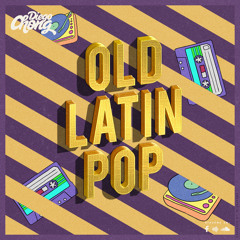 DJ Diego Chong - Old Latin Pop
