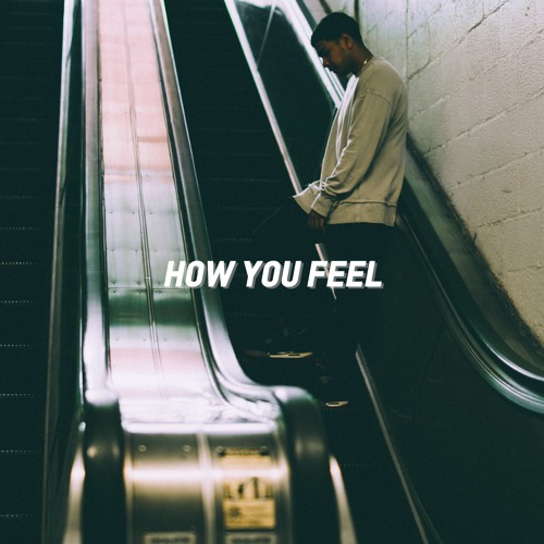 James Fauntleroy - How You Feel (Larce Blake Edit)