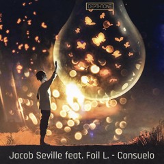 Jacob Seville Feat. Foil L - Consuelo