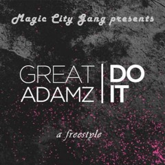 DO IT     - Great Adamz