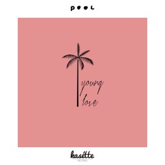 Pool - Young Love (Phil Speiser Remix)