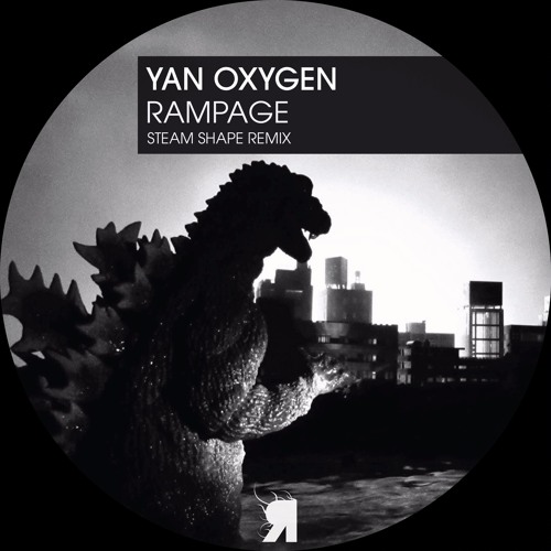 Yan Oxygen - Rampage (Original Mix)