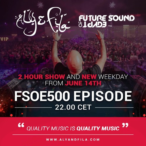 Stream Aly & Fila presents FSOE 500 by Aly & Fila | Listen online for free  on SoundCloud