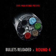 Bullets Reloaded Round 4 Minimix - Mixed by El Waca [DA Worldwide Crew]