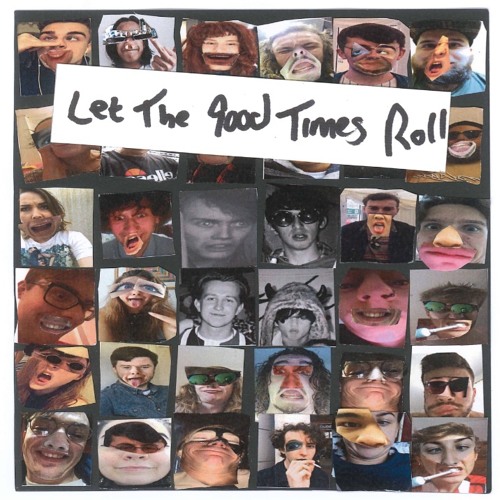 Let The Good Times Roll