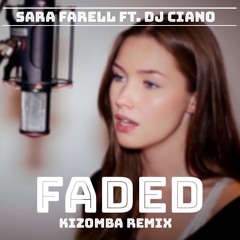 DJ Ciano - Faded - Kizomba Remix 2017