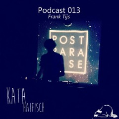 KataHaifisch Podcast 013 - Frank Tijs