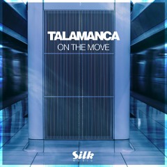 Talamanca - On The Move