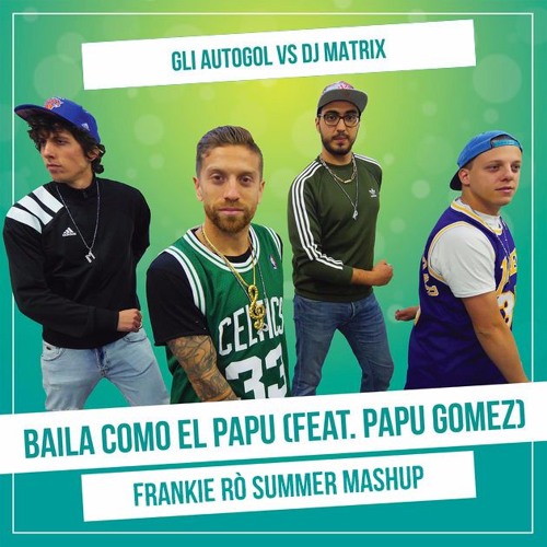 SCARICARE BAILA COMO EL PAPU