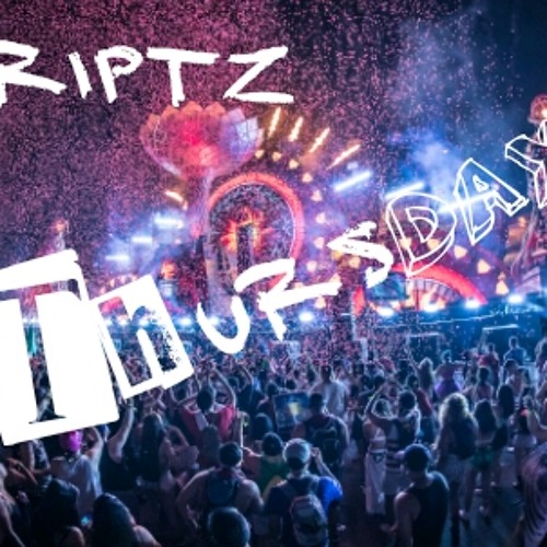 Scriptz - Thursday
