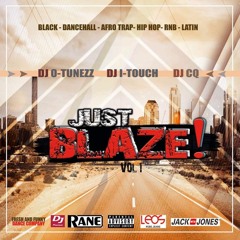 JUST BLAZE! MixTape Vol. 1